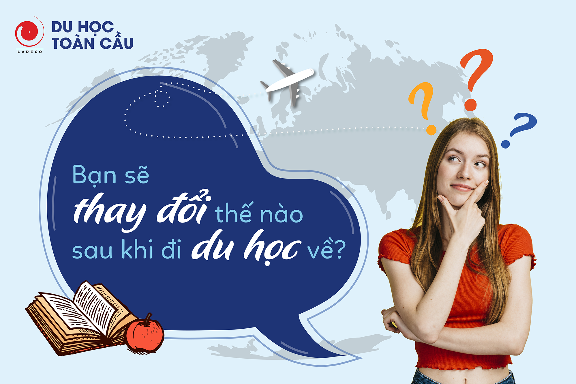 Bạn sẽ thay đổi thế nào sau khi đi du học về?